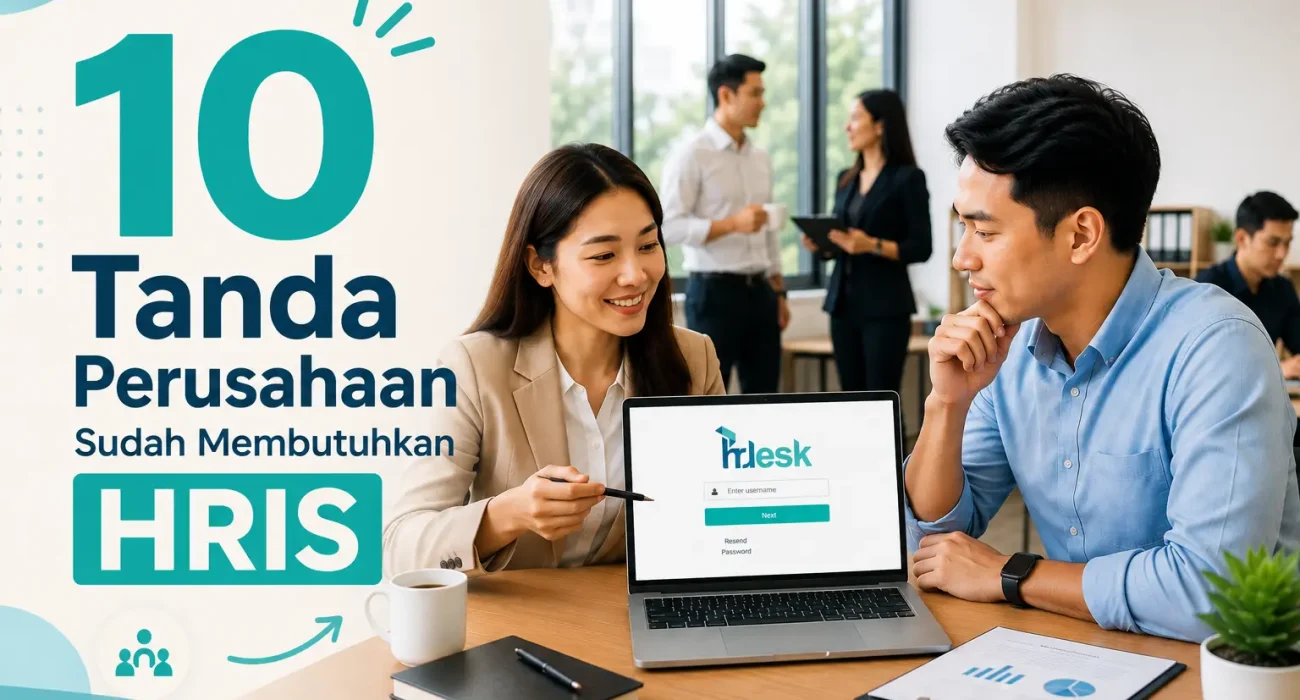 tanda perusahaan membutuhkan hris